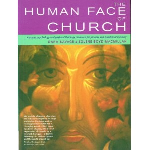 The Human Face Of Church by Sara Savage & Eolene Boyd-MacMillan